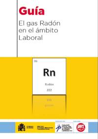 El gas radón en el ámbito laboral