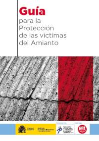 Guía par ala Protección de las víctimas del Amianto
